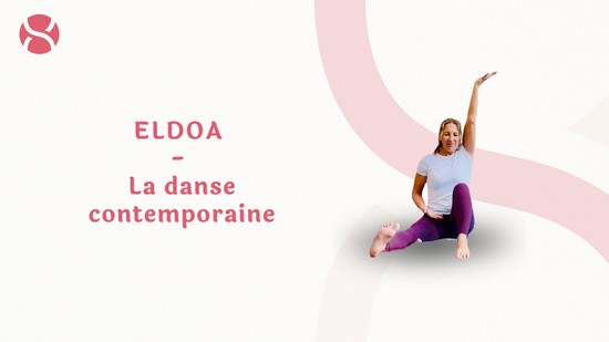 18. ELDOA - La danse contemporaine avec Julie Cadorette
