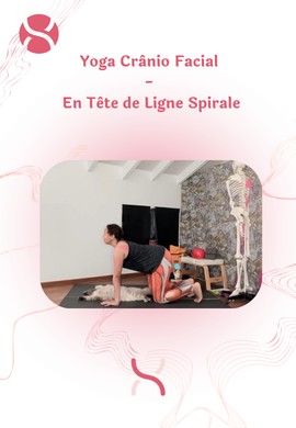 Yoga Crânio Facial - En Tête de Ligne Spirale