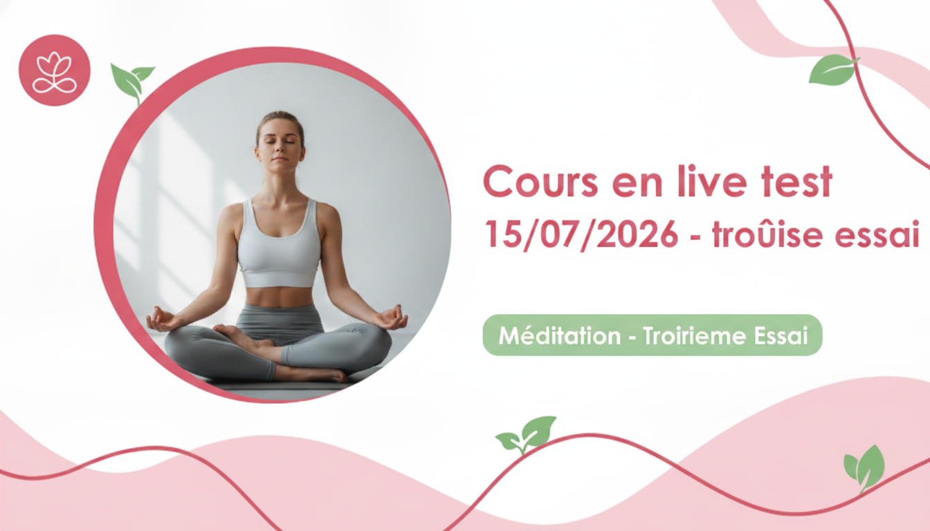 Cours en live test 15/07/2026 - troisième essai